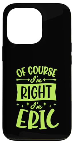 �������I'm Right I'm Eric �p�[�\�i���C�Y ���O �X�}�z�P�[�X iPhone 13 Pro �p
