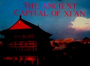 Unknown Binding The Ancient Capital of Xi'an Book