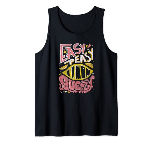 Camiseta Easy Peasy Lemon Squeezy Camiseta sin Mangas