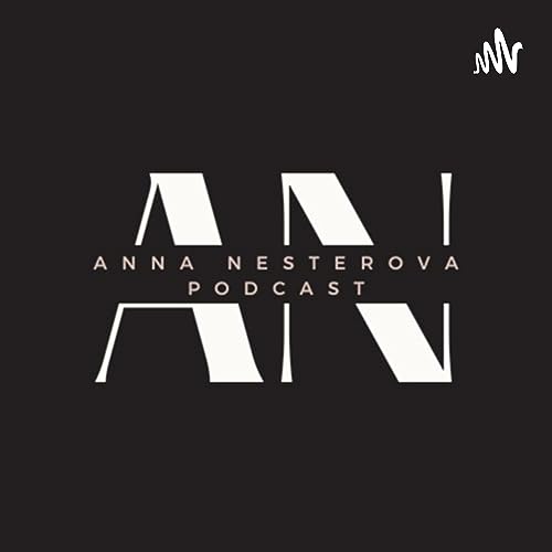 Podcast with Anna Nesterova cover art