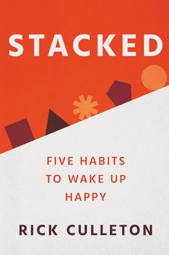 STACKED: Five Habits to Wake Up Happy