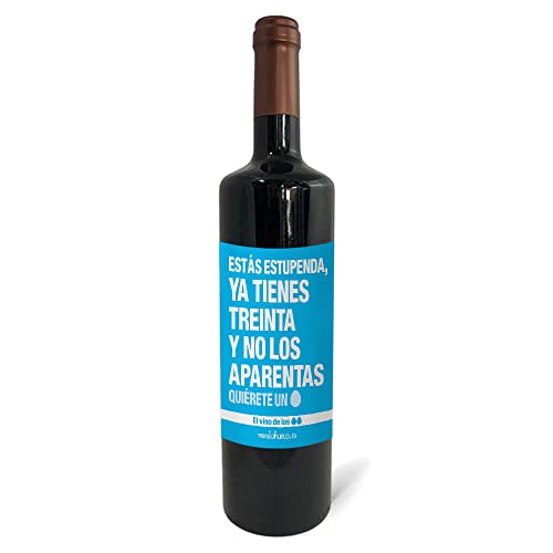 Regalo original. Botella de vino tinto Ya tienes 30 y no los aparentas. 75cl.