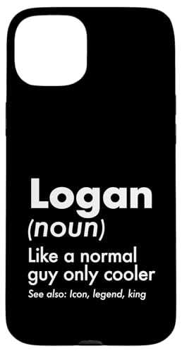 Logan Like A Normal Guy Only Cooler Legend King �t�@�[�X�g�l�[�� �X�}�z�P�[�X iPhone 15 Plus �p