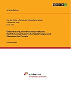 �ffentliche Querverbundunternehmen. Rechtlich-organisatorische Gestaltungen und �konomische Vorteile 3668026351 Book Cover