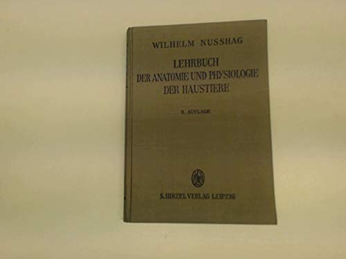 Lehrbuch der Anatomie und Physiologie der Haustiere