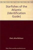 Starfishes of the Atlantic (Chapman & Hall Identification Guide, No 3) 0412432803 Book Cover
