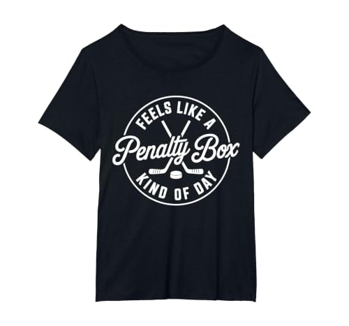 Funny Hockey Feels Like A Penalty Box Kind of Day Fan T-Shirt, Women's Plus, Black, 2X