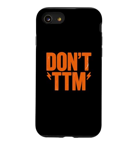 Don't Talk To Me Txt Funny For People Funny Please Don't TTM �X�}�z�P�[�X iPhone SE (2020) / 7 / 8 �p