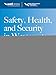 Safety Health and Security in Wastewater Systems, Sixth Edition, MOP 1 (WEF Manual of Practice, 1)