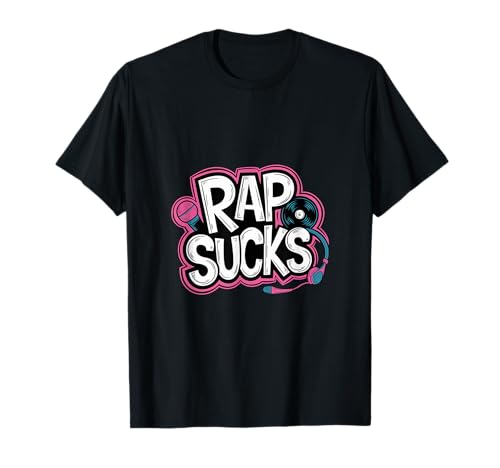 Rap Sucks Opinión contra la música rap |---- Camiseta