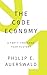 The Code Economy: A Forty-Thousand Year History