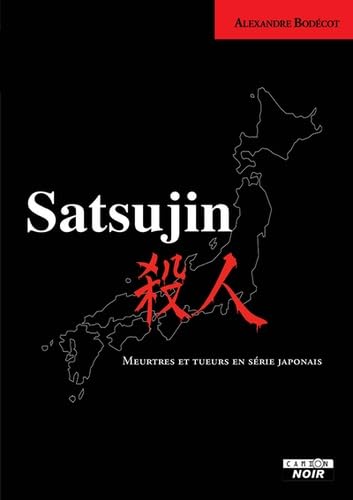 Satsujin Meurtres et tueurs en série japonais