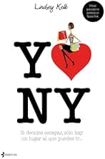 Yo love NY: 1 (Chick Lit)