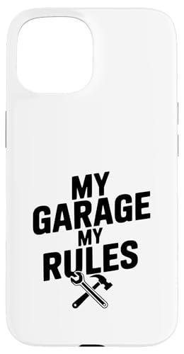 My Garage My Rules �ʔ����Ԉ��D�Ƃ̃��[���A �X�}�z�P�[�X iPhone 15 �p