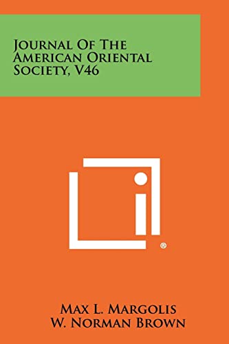 Journal of the American Oriental Society, V46