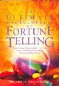 The Ultimate Encyclopedia Of Fortune Telling 1841932353 Book Cover