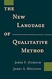 The New Language of Qualitative Method