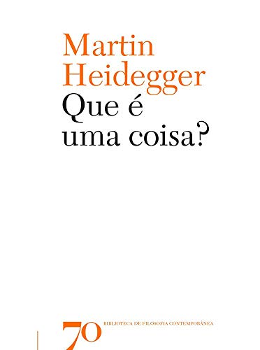 Que é uma Coisa?