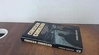 Corsican Command: A Dramatic First-hand Account of Clandestine Operations in the Western Mediterranean, 1943-44 185260090X Book Cover