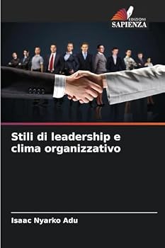 Paperback Stili di leadership e clima organizzativo [Italian] Book