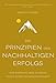 Die Prinzipien des nachhaltigen Erfolgs: Der einfache Weg zu mehr Glück durch Bodenständigkeit Durch die günstig Kaufen-Die Prinzipien des nachhaltigen Erfolgs: Der einfache Weg zu mehr Glück durch Bodenständigkeit
