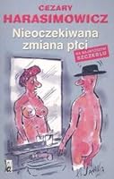 Nieoczekiwana zmiana płci. Na najwyższym szczeblu 8392224027 Book Cover