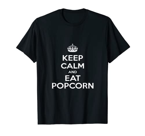 Camiseta "Keep Calm & Eat Popcorn" Camiseta