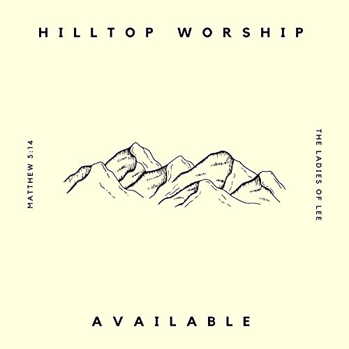 Hilltop Worship