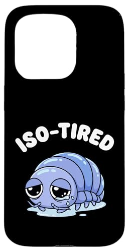 Iso-Tired Isopod Funny Roly Poly �s���o�O ���[���A �X�}�z�P�[�X iPhone 15 Pro �p