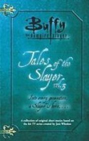 Tales of the Slayer (Buffy the Vampire Slayer) 1435287223 Book Cover