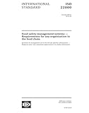 ISO 22000:2018, Second Edition: Food safety management systems - Requirements for any organization in the food chain
