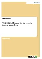 Target2-Salden Und Die Europaische Staatsschuldenkrise 3656911762 Book Cover