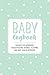 Baby Logbook: Light Green Polka Dot Tracker for Newborns, Breastfeeding Journal, Sleeping and Baby Health Notebook