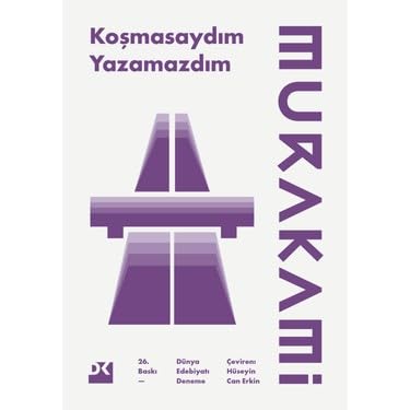 Koşmasaydım Yazamazdım