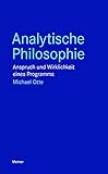 Analytische Philosophie: Anspruch und Wirklichkeit eines Programms (Blaue Reihe)