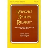 Repairable Systems Reliability (Lecture Notes in Statistics Vol 7) 0824772768 Book Cover