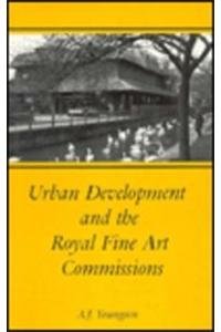 Hardcover Urban Development and the Royal Fine Art Commissions Book