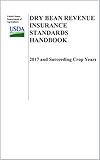 forestry 2017 ps4 analisis  Dry Bean Revenue Insurance Standards Handbook 2017 and Succeeding Crop Years (FCIC 20210U-1 (English Edition)