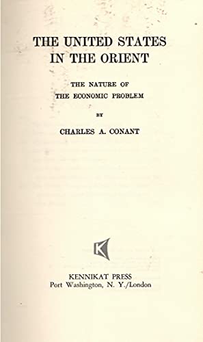 The United States in the Orient;: The nature of... 0804614415 Book Cover