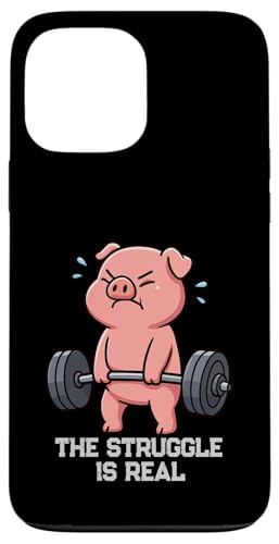 Pig Deadlift Gymrats Struggle Is Real Lift Y fB[X X}zP[X iPhone 13 Pro Max p