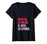 Mujer Nombre Roselita Cumpleaños Regalo Años Divertido Decoración Camiseta Cuello V