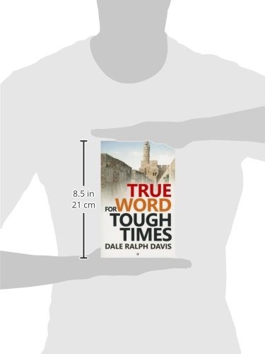 True Word for Tough Times