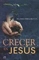 Crecer En Jesús 9588027764 Book Cover