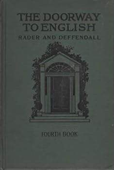 Hardcover THE DOORWAY TO ENGLISH: FOURTH BOOK REVISED EDITION Book