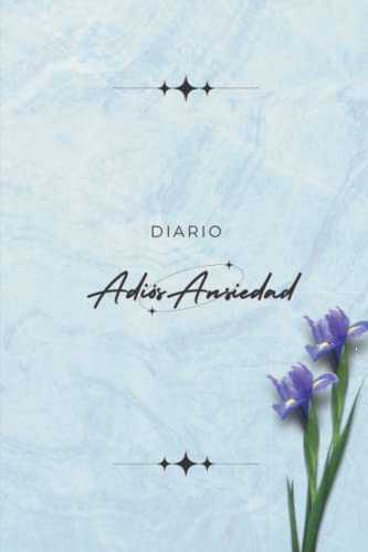 Diario "Adiós Ansiedad"