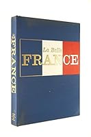 La Belle France: A Gourmet's Guide to the French Provinces. B0000CMI4L Book Cover