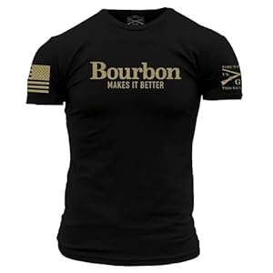 Grunt Style Bourbon Makes It Better Men’s T-Shirt (XLarge, Black)