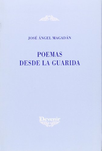 Poemas Desde la Guarida