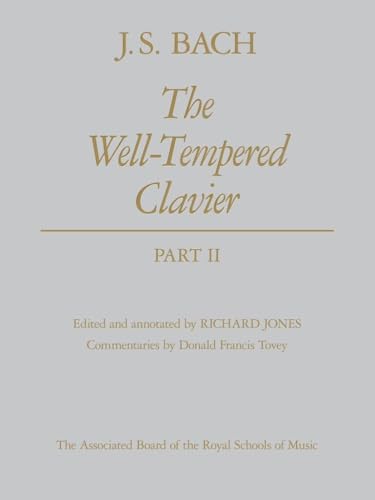 The Well-Tempered Clavier, Part II: [cloth boards] (Signature Series (ABRSM))