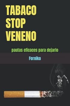 Paperback Tabaco-stop, veneno.: pautas eficaces para dejarlo (Spanish Edition) [Spanish] Book
